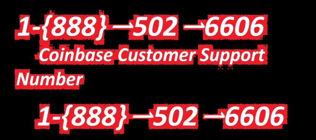 XCVDGUIDE] Coinbase&reg; Wallet&copy; SUPPoRTâ Phone NuMber